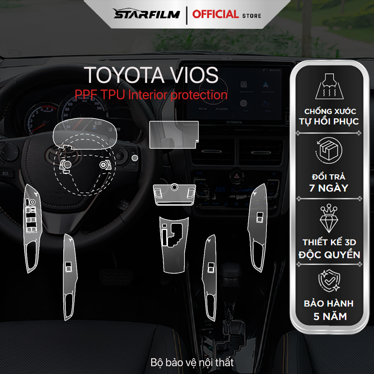 TOYOTA VIOS  PPF TPU nội thất chống xước tự hồi phục STARFILM